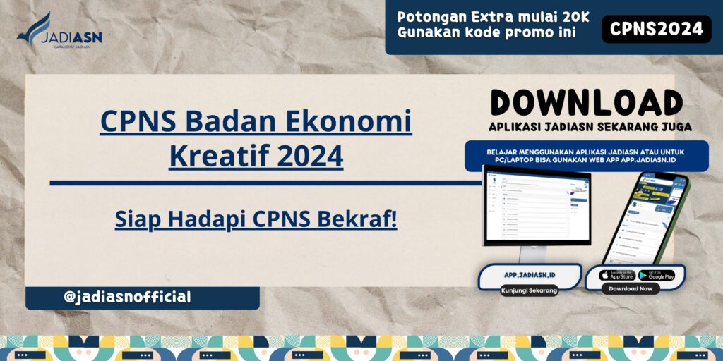 CPNS Badan Ekonomi Kreatif 2024 - Siap Hadapi CPNS Bekraf!