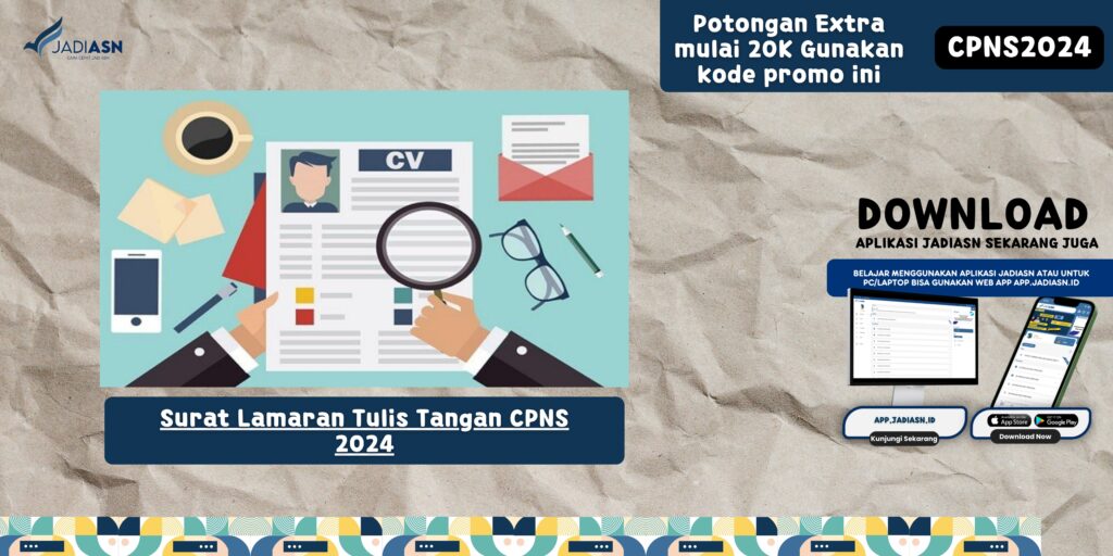 Surat Lamaran Tulis Tangan CPNS 2024