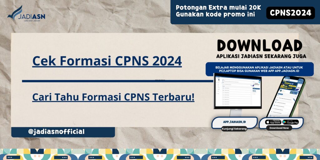 Cek Formasi CPNS 2024 - Cari Tahu Formasi CPNS Terbaru!