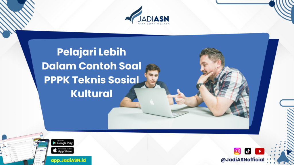 Contoh Soal PPPK Teknis - Kenali Contoh Soal PPPK Teknis Sosial Kultural dan Tingkatkan Skor Anda