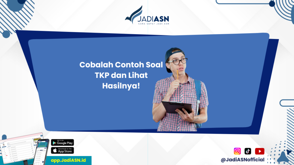 Contoh Soal TKP - Tes Untuk Karakter Keseharian yang Lebih Kuat!