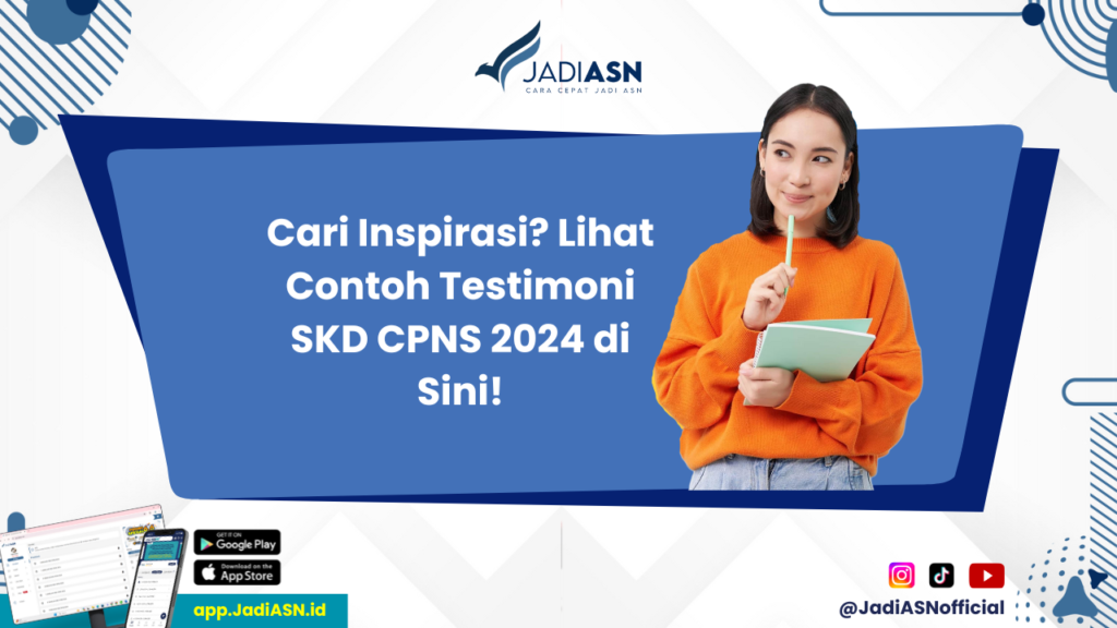 Contoh Testimoni - Bagaimana Pengalaman Mereka? Contoh Testimoni SKD CPNS 2024