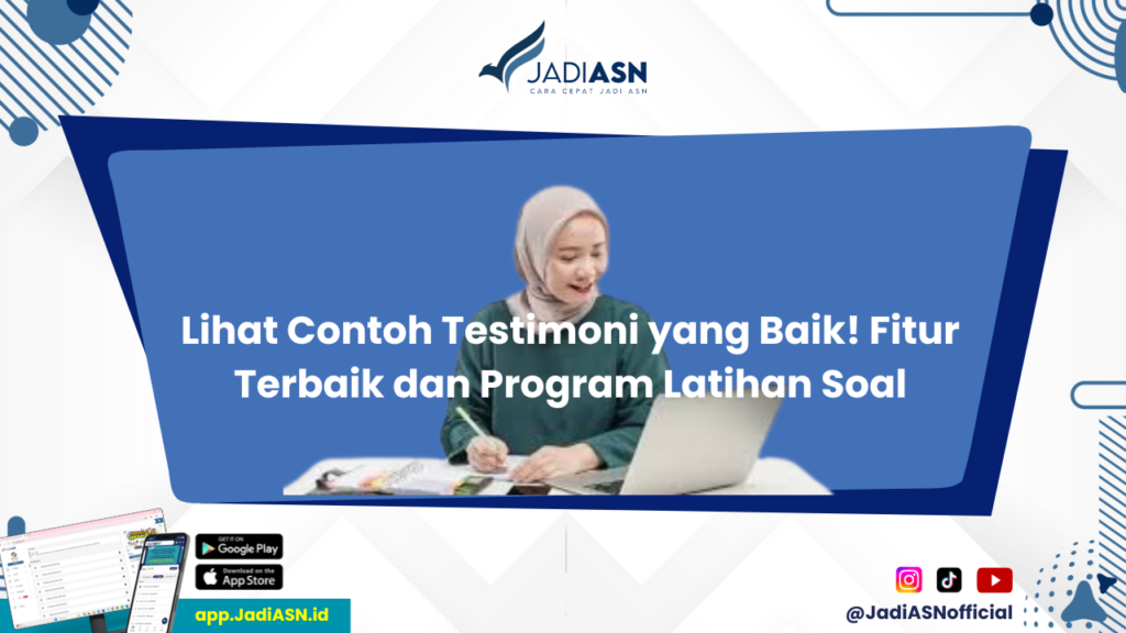 Contoh Testimoni yang Baik - Fitur Terbaik dan Program Latihan Soal