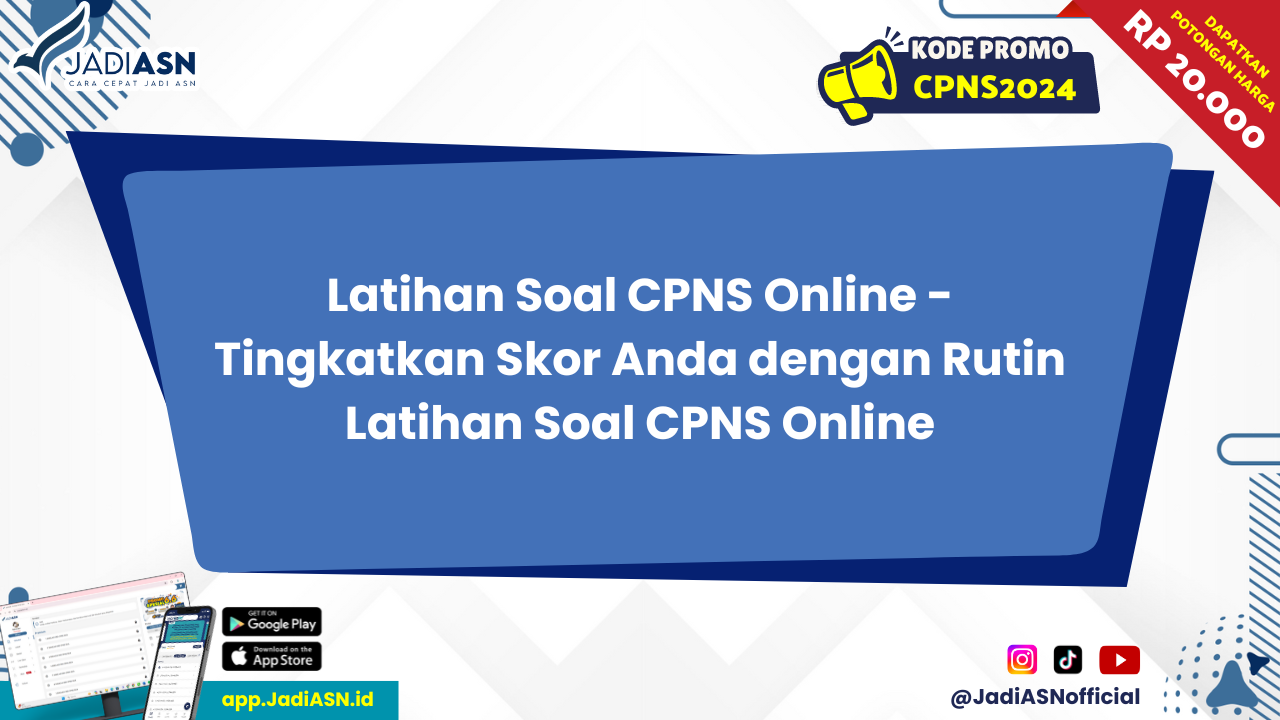 Latihan soal cpns online tingkatkan skor anda dengan rutin