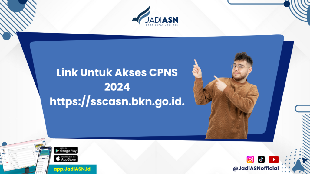 Link CPNS 2024 - Butuh Link CPNS 2024? Klik Di Sini untuk Informasi Lengkap!