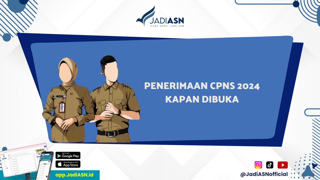 Penerimaan CPNS 2024 Kapan Dibuka Pendaftaran CPNS 2024