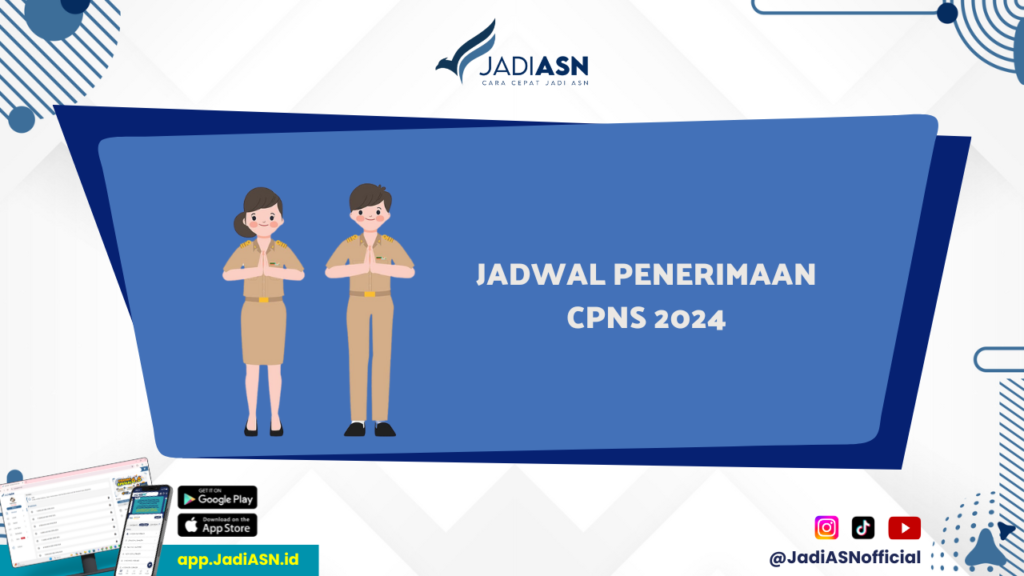 Jadwal Penerimaan CPNS 2024