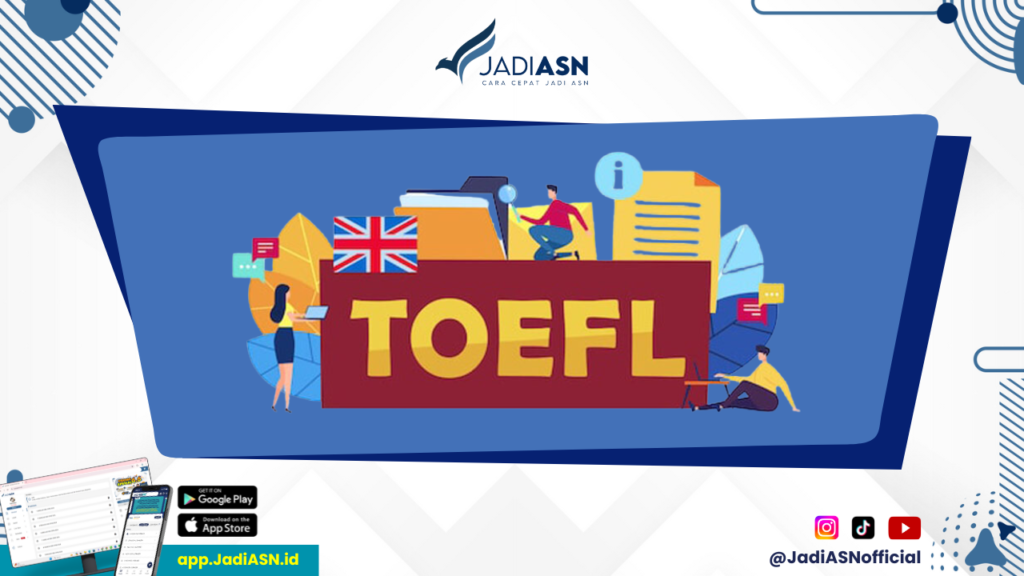 Lembaga TOEFL yang Diakui CPNS