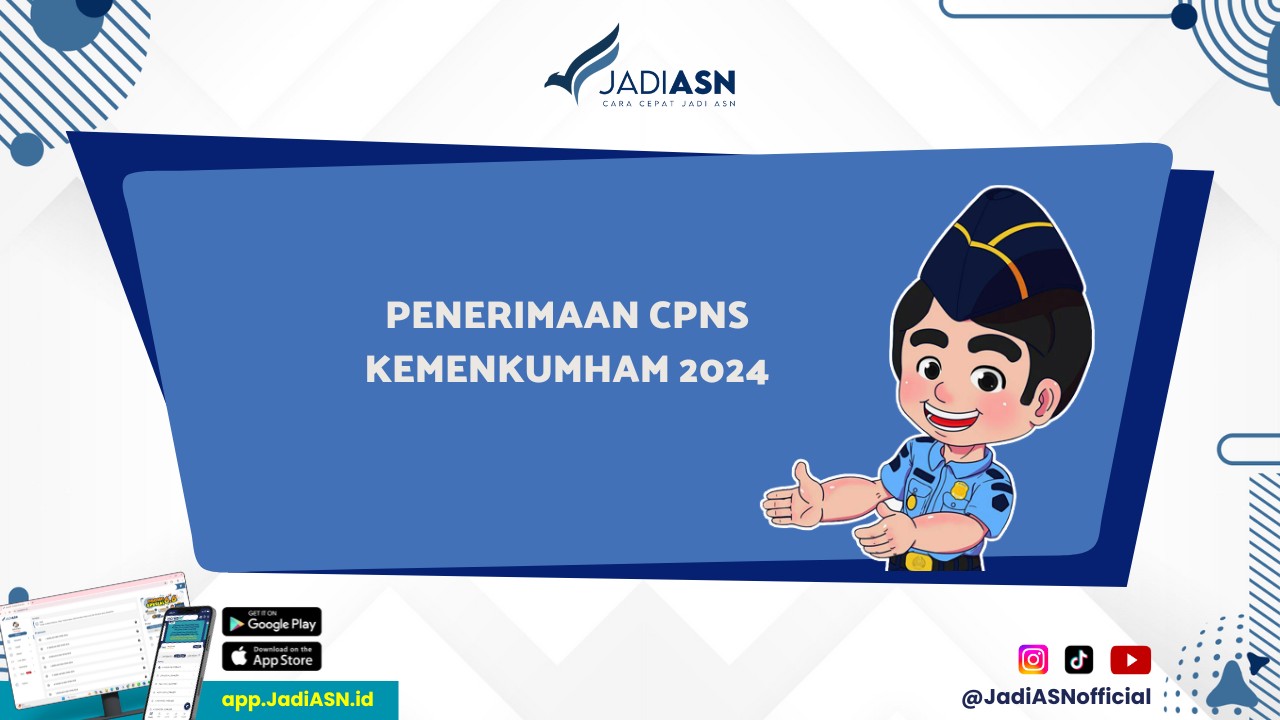 Penerimaan CPNS Kemenkumham 2024 Impianmu