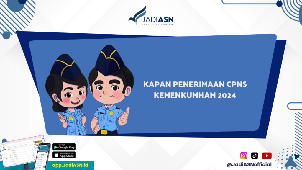 Kapan Penerimaan CPNS Kemenkumham 2024