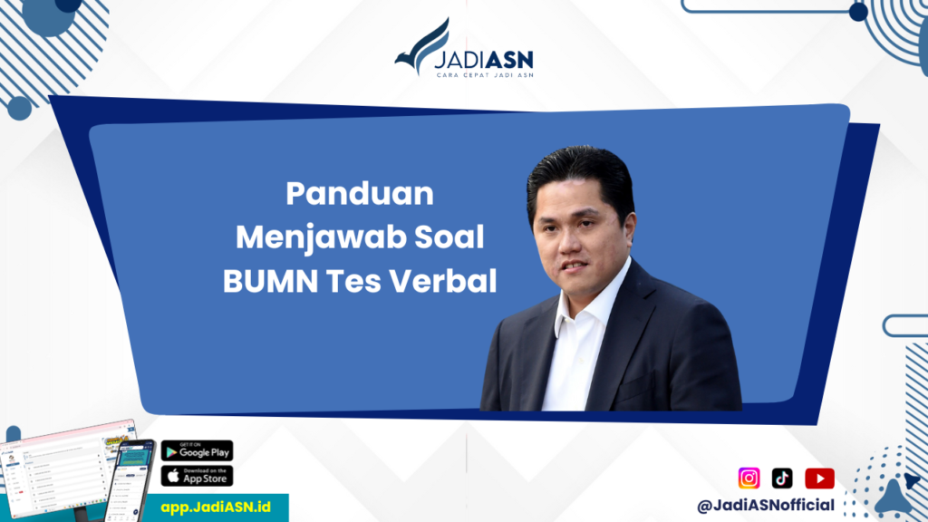 Soal BUMN - Bagaimana Menjawab Soal BUMN yang Memuat Tes Verbal?