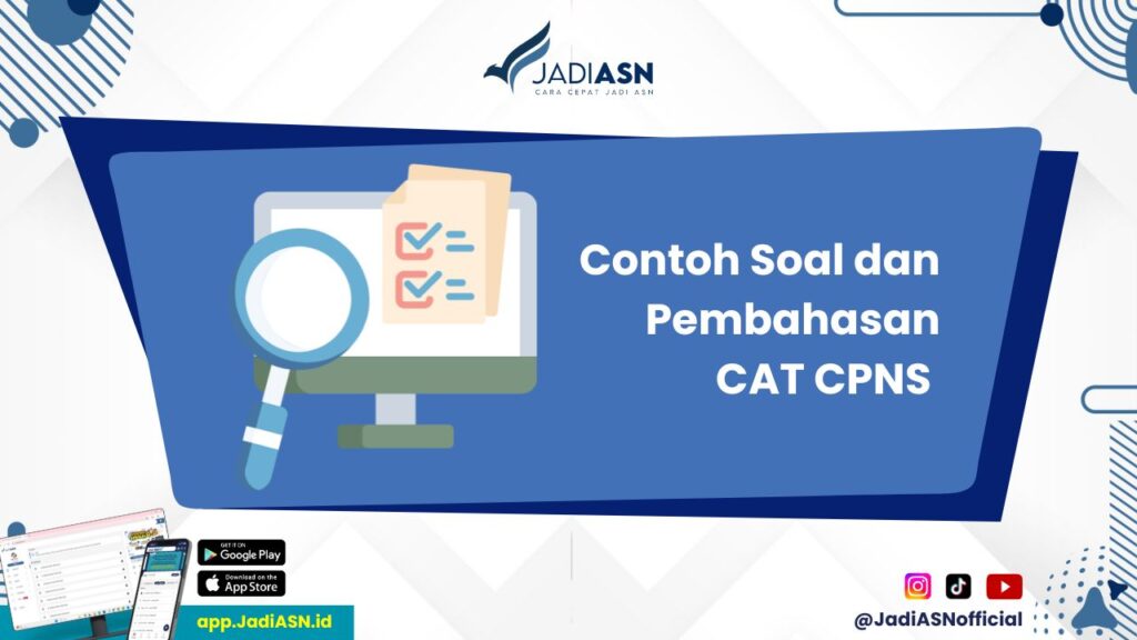 Contoh Soal dan Pembahasan CAT CPNS