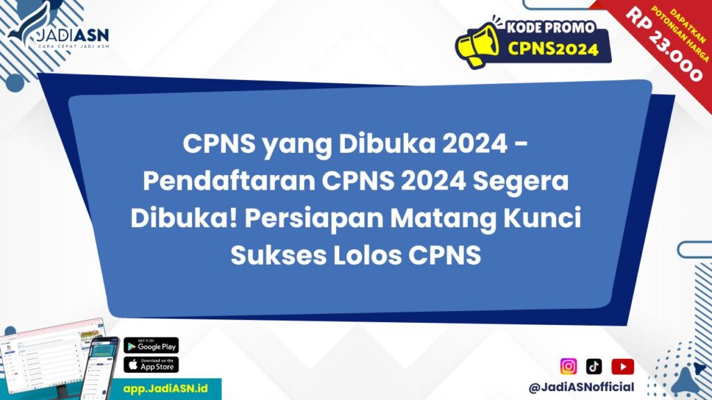 CPNS yang Dibuka 2024