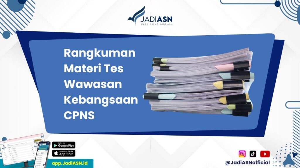 Rangkuman Materi Tes Wawasan Kebangsaan CPNS