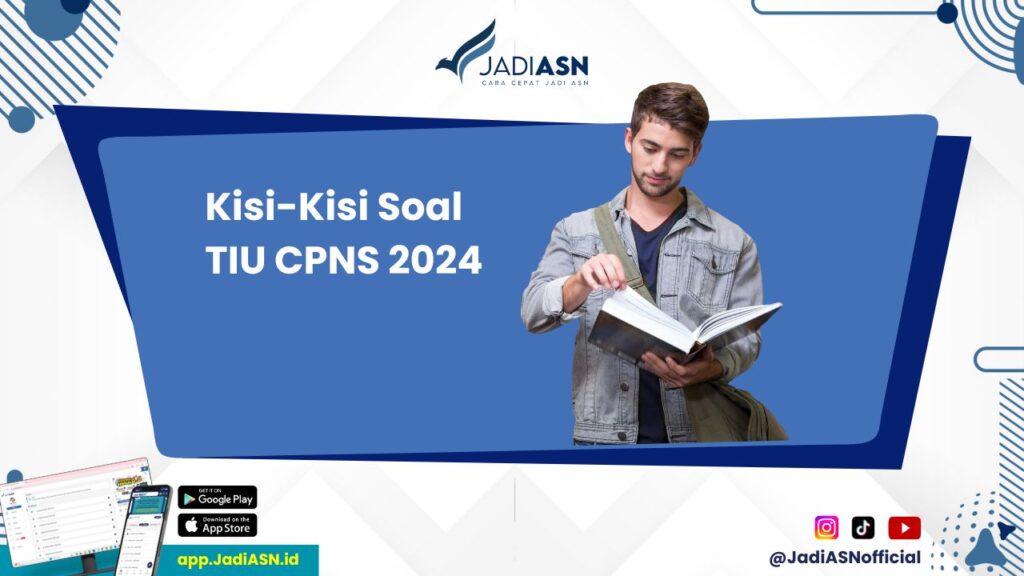 Kisi-Kisi Soal TIU CPNS 2024