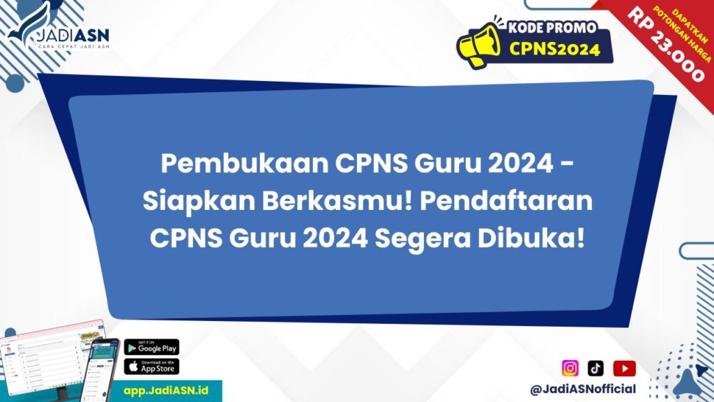 Pembukaan CPNS Guru 2024