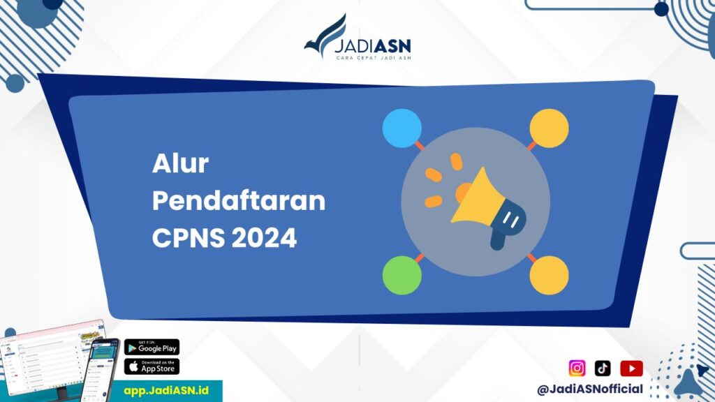 Alur Pendaftaran CPNS 2024