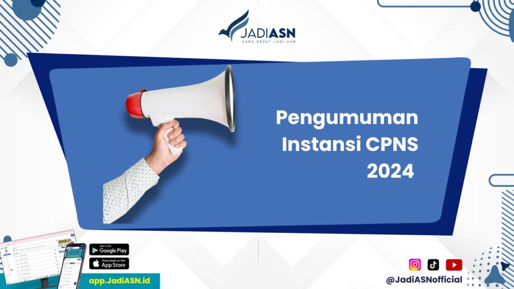 Pengumuman Instansi CPNS 2024