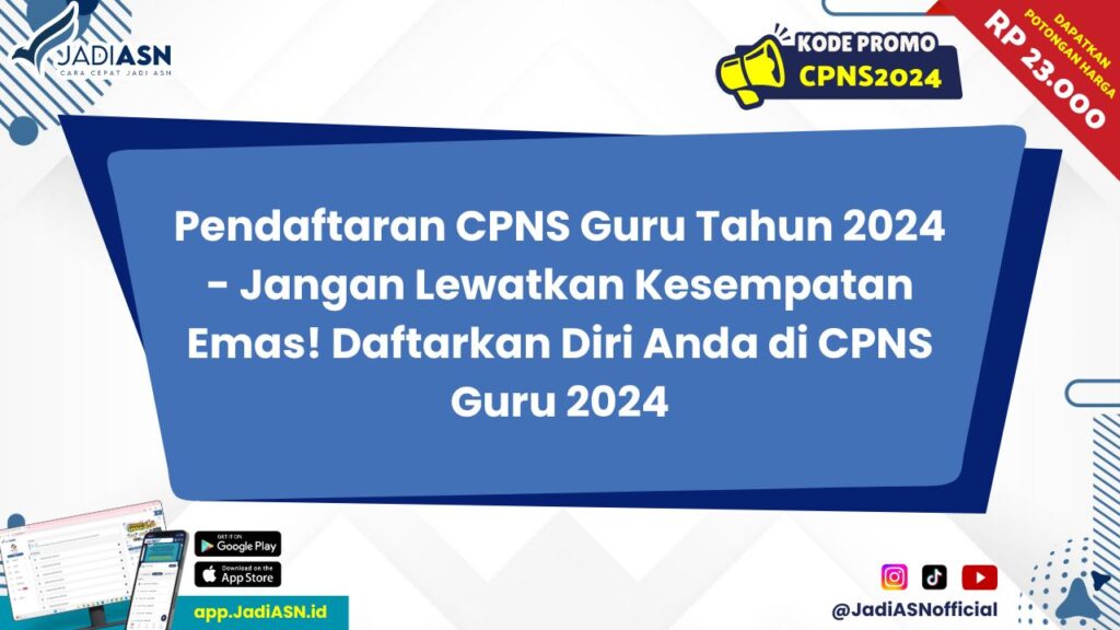 Pendaftaran CPNS Guru Tahun 2024