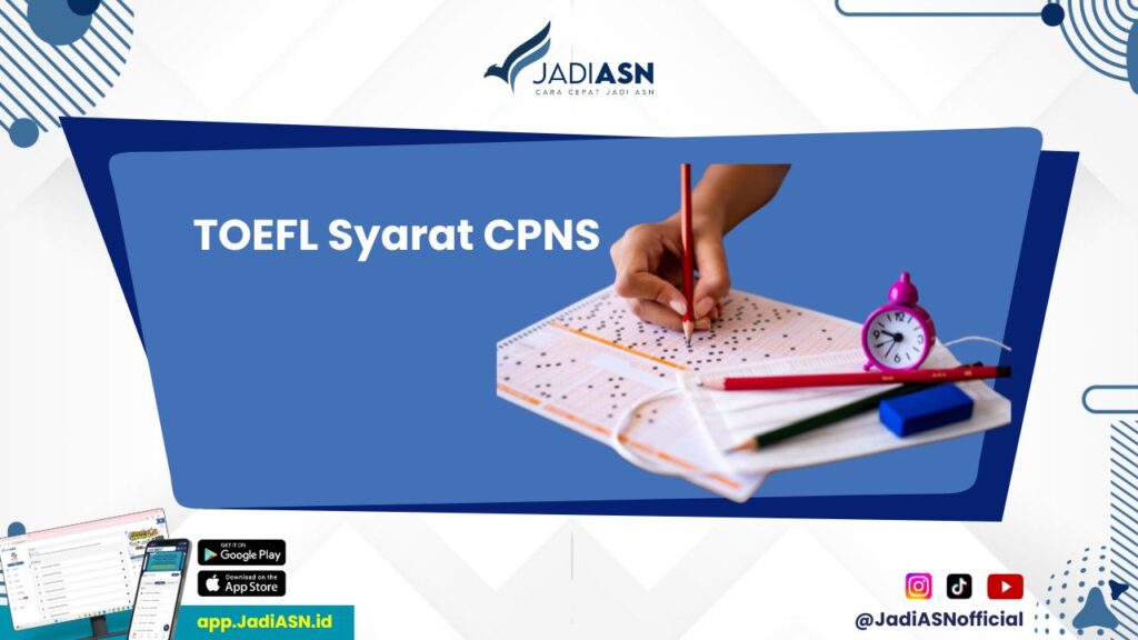 TOEFL Syarat CPNS