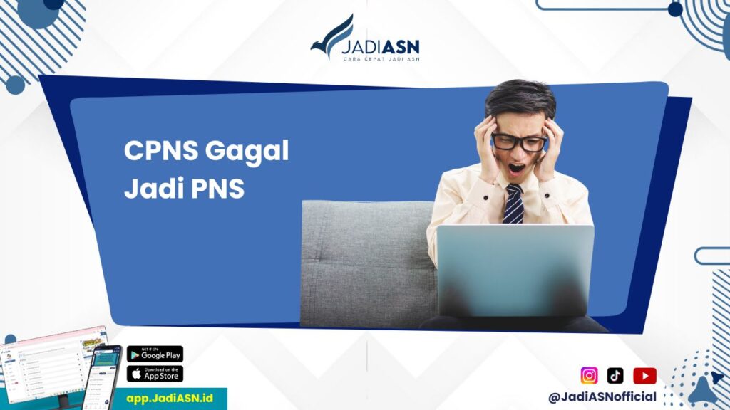 CPNS Gagal Jadi PNS