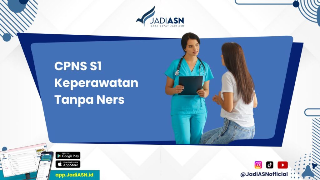 CPNS S1 Keperawatan Tanpa Ners