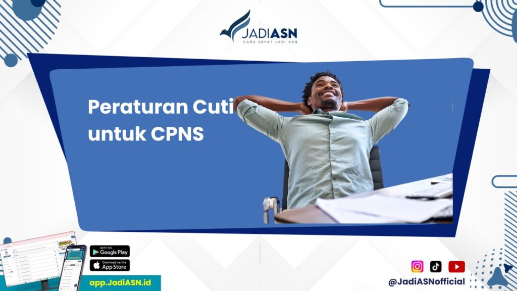 Peraturan Cuti untuk CPNS