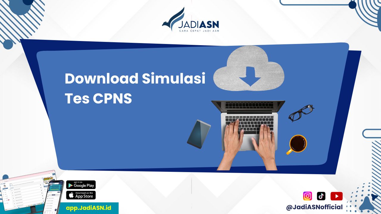 Download Simulasi Tes CPNS Siap Hadapi CPNS 2024? Download Simulasi Tes CPNS Siap Hadapi CPNS 2024?