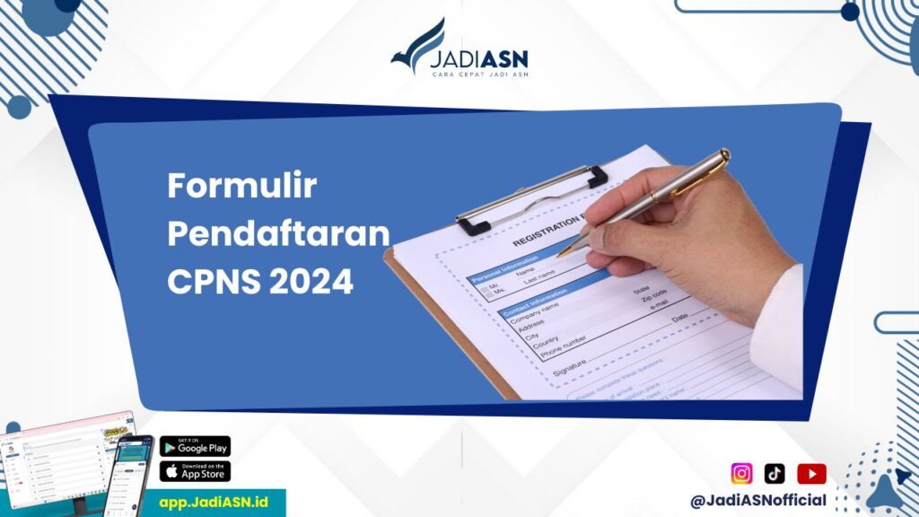 Formulir Pendaftaran CPNS 2024