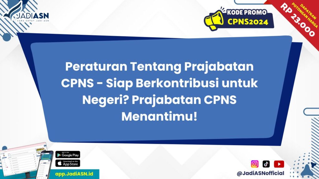 Peraturan Tentang Prajabatan CPNS