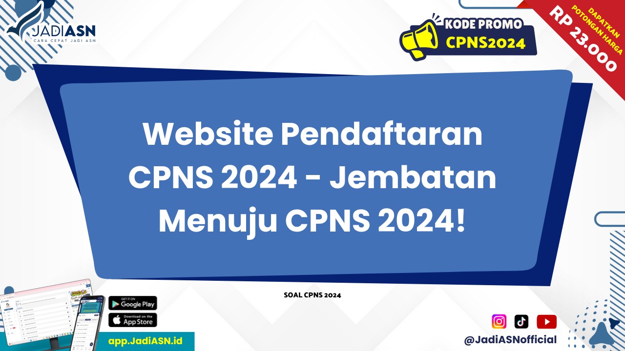 Website Pendaftaran CPNS 2024 Jembatan Menuju CPNS 2024!