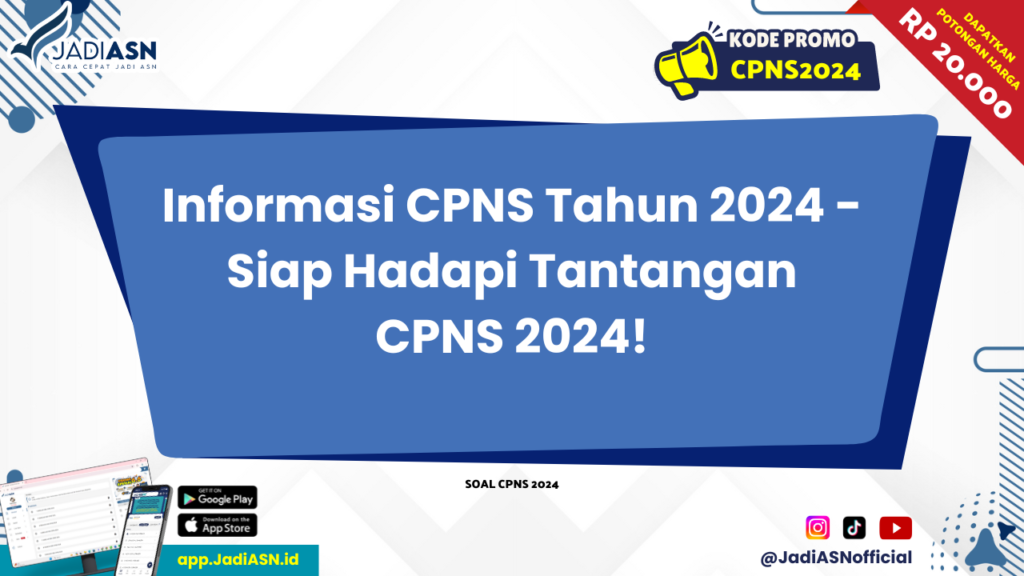 Informasi CPNS Tahun 2024 