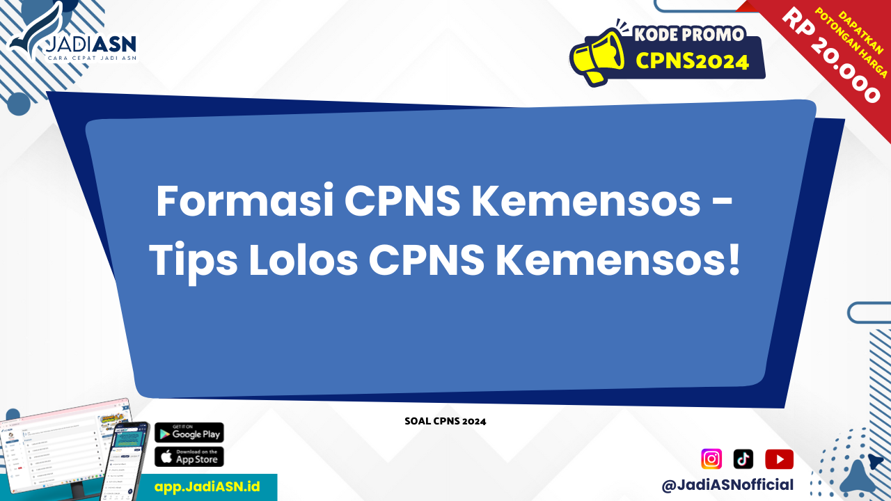 Formasi cpns kemensos tips lolos cpns kemensos 