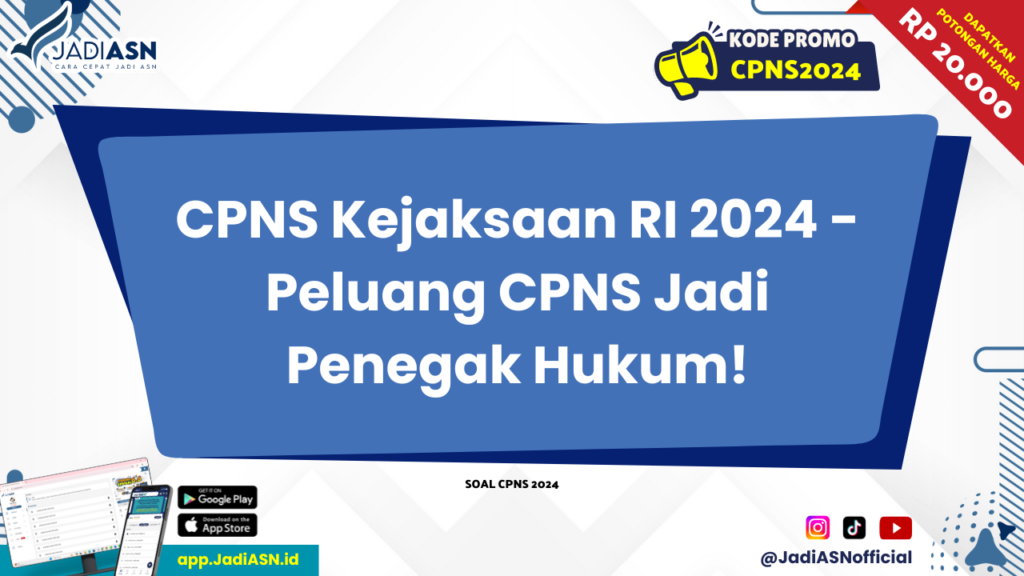 CPNS Kejaksaan RI 2024 