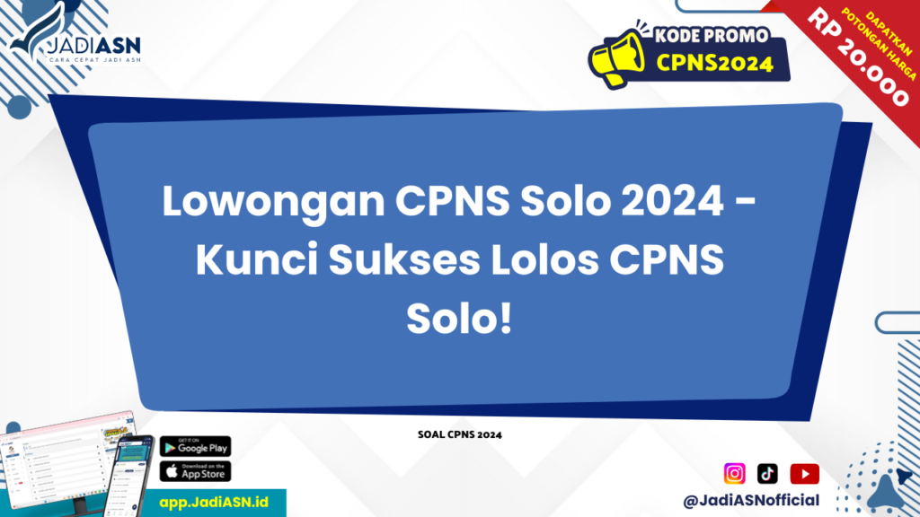 Lowongan CPNS Solo 2024 