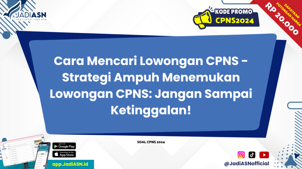 Cara Mencari Lowongan CPNS 