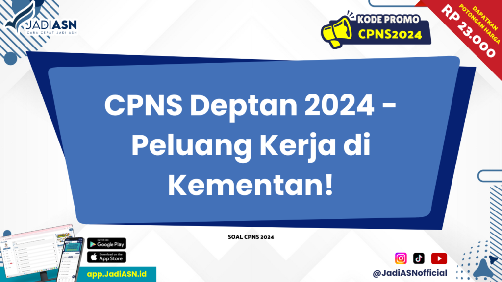 CPNS Deptan 2024 - Peluang Kerja di Kementan!