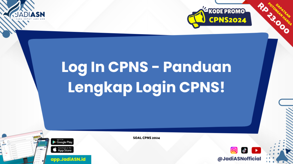 Log In CPNS - Panduan Lengkap Login CPNS!