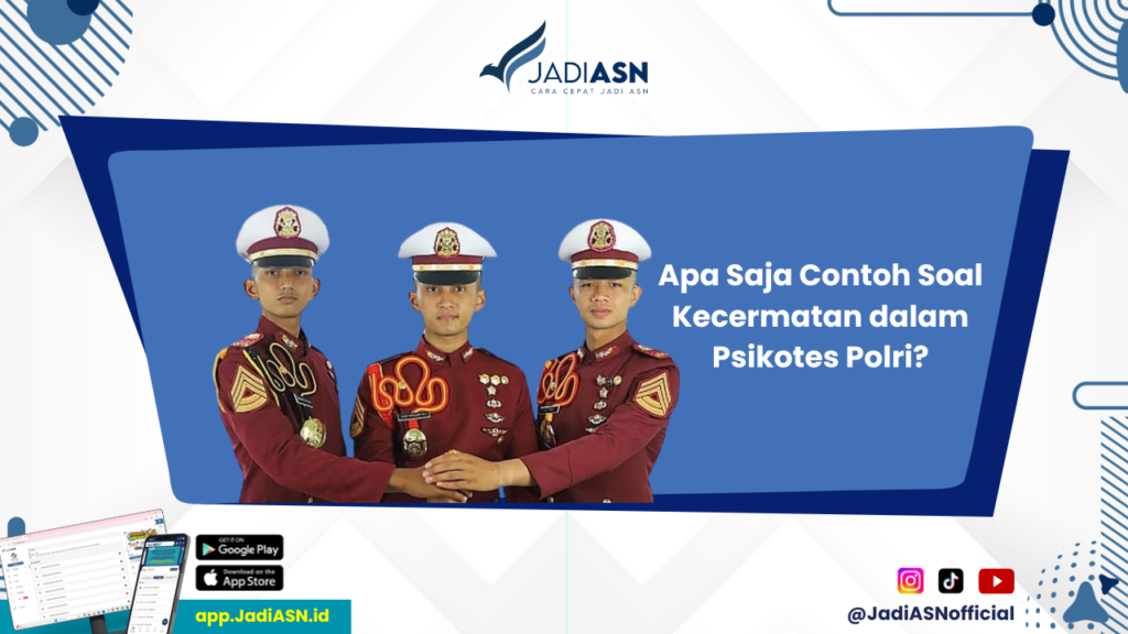 Soal Psikotes Polri dan Jawabannya PDF - Siap Psikotes Polri? Unduh Contoh Soal Kecermatan di Sini