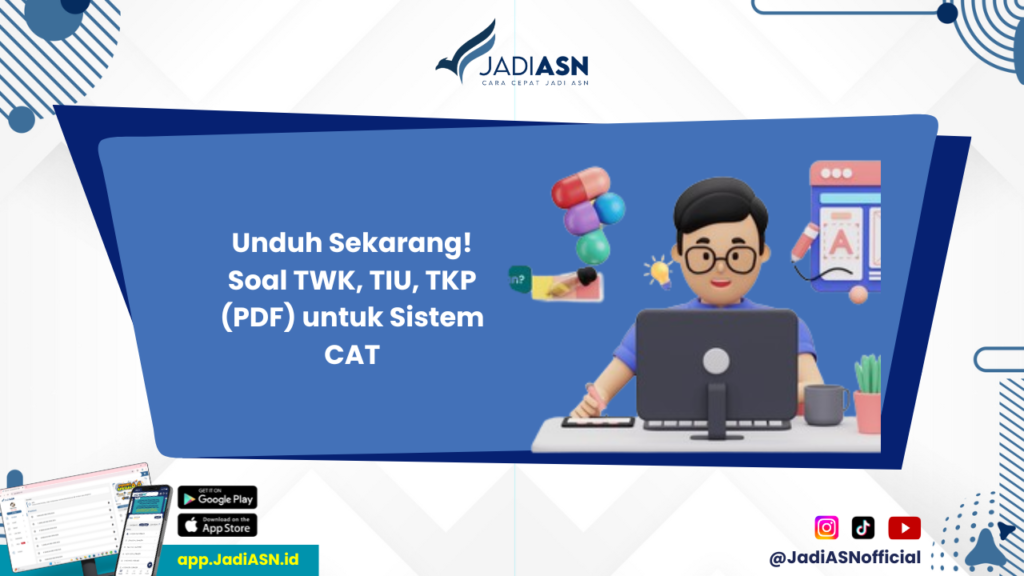 Soal TWK, TIU, TKP (PDF) - Dapatkan Soal TWK, TIU, TKP (PDF) Terupdate untuk Sistem CAT