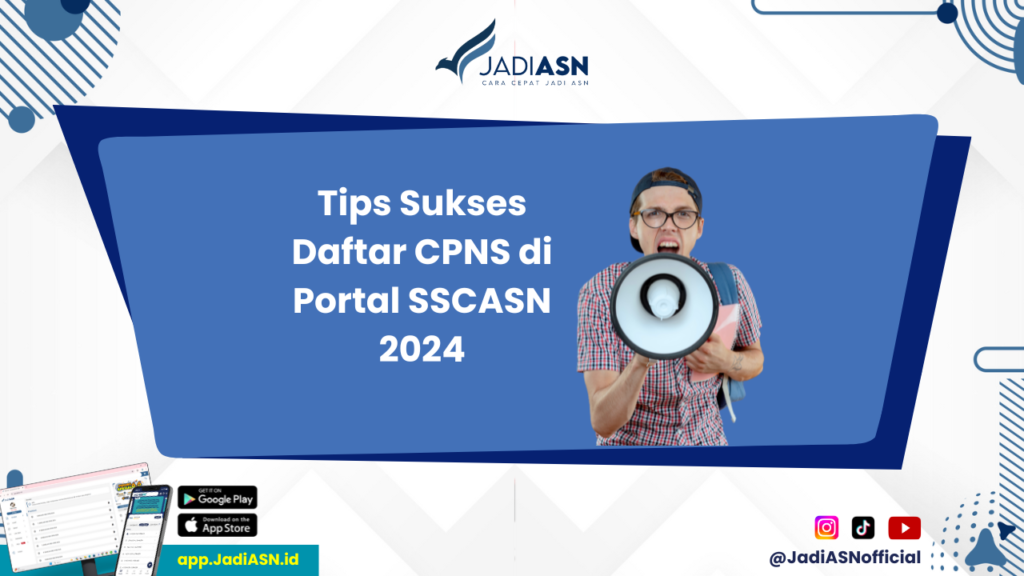 Web CPNS - Ingin Lolos? Cek Cara Daftar CPNS di Portal SSCASN