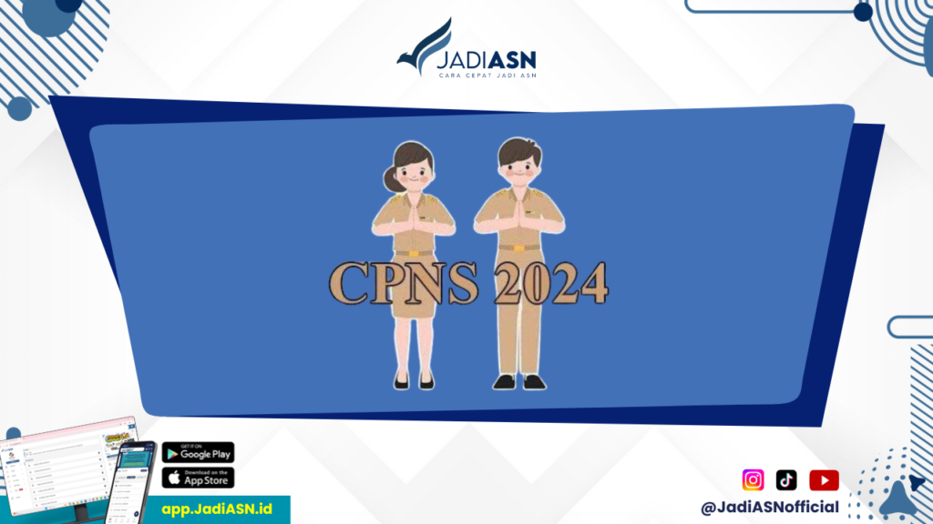 Informasi Terbaru CPNS 2024 - Sejuta Peluang Menanti, Persiapkan Diri Menuju CPNS 2024!