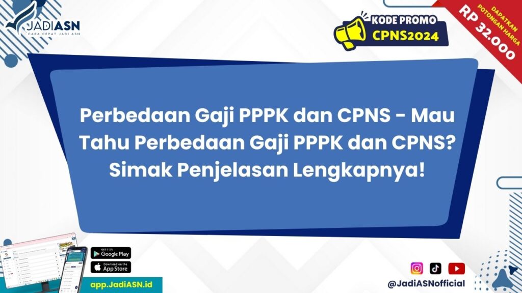 Perbedaan Gaji PPPK dan CPNS