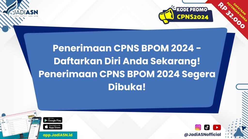 Penerimaan CPNS BPOM 2024