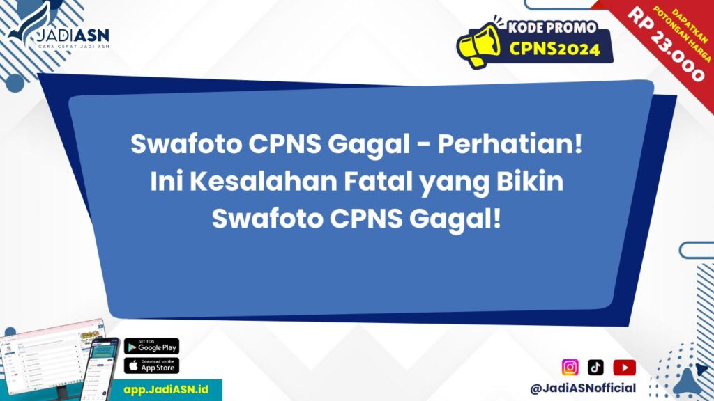 Swafoto CPNS Gagal