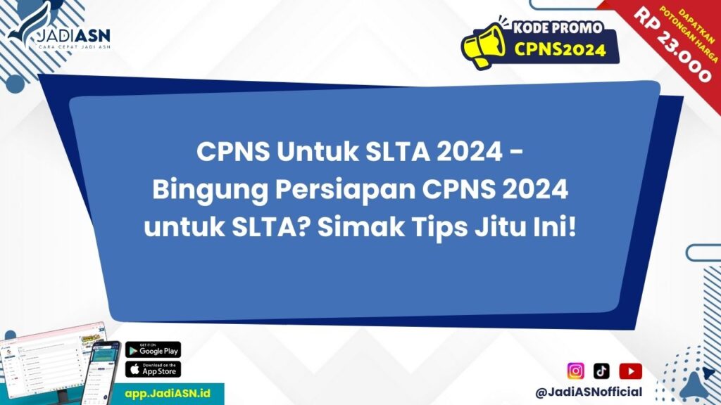 CPNS Untuk SLTA 2024