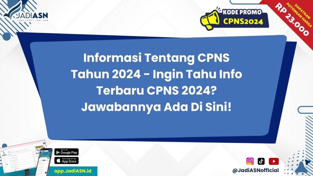 Informasi Tentang CPNS Tahun 2024