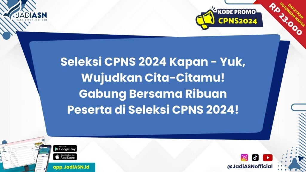 Seleksi CPNS 2024 Kapan