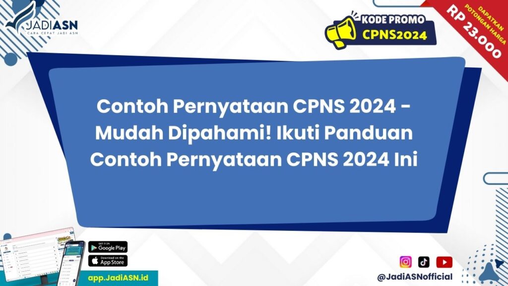 Contoh Pernyataan CPNS 2024