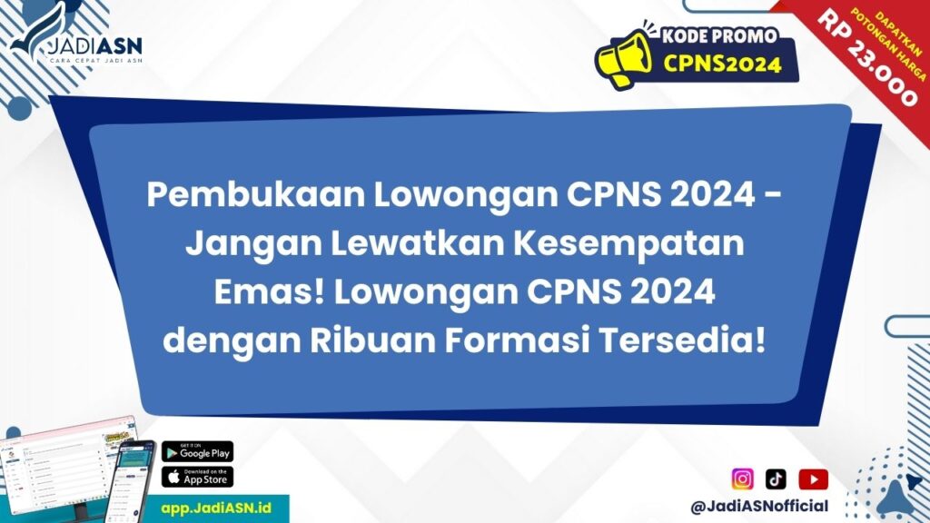 Pembukaan Lowongan CPNS 2024